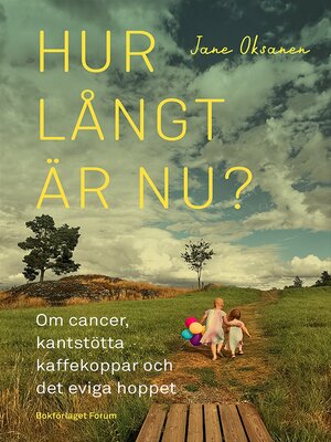 cover image of Hur långt är nu?